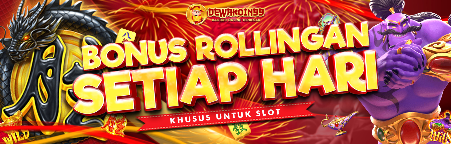 Bonus Rollingan Setiap Hari